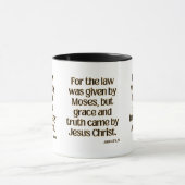 John 1:17 KJV Bible Verse Zwei-Tone Tasse (Zentrum)
