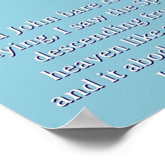 John 1:32 Dove Blue Christlich absteigend Poster (Ecke)