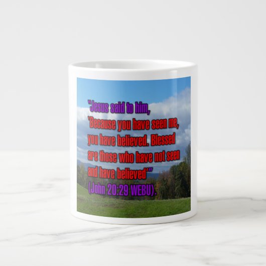 John 20:29 WEBU-Tasse Jumbo-Tasse (Vorderseite)