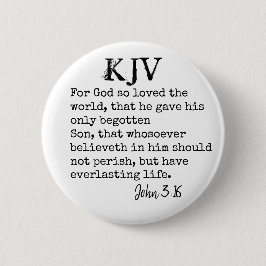 John 3:16 Bible Zitat - Kann individuell angepasst Button