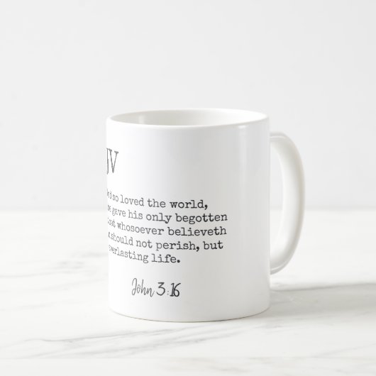 John 3:16 Bible Zitat - Kann individuell angepasst Kaffeetasse (VorderseiteRechts)