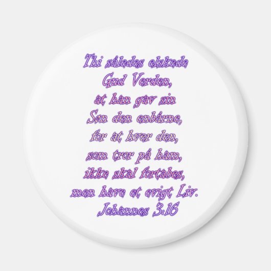John 3:16 Dänisch Magnet (Vorne)