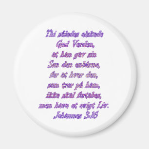 John-3:16 Dänische Magnet