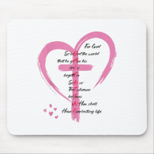 John 3_16 Für Gott so liebte die Welt Valentine Ch Mousepad