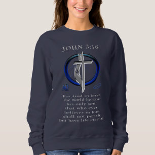 John 3:16 Kleidung Sweatshirt