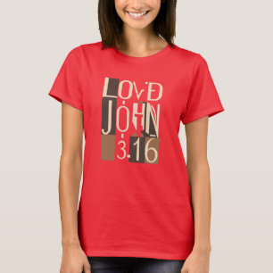 John 3:16 Liebte kubistische Kunst T-Shirt