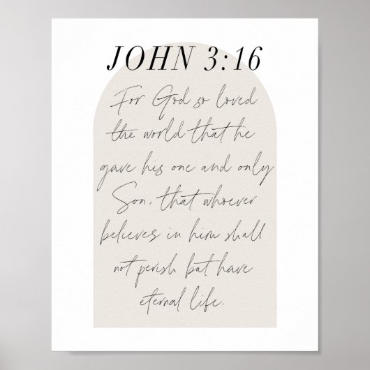 John 3:16 Minimal Boho Beige Arch Script Poster (Vorne)