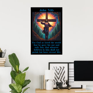 John 3:16 mit Jesus am Kreuz Poster