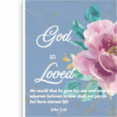 John 3:16 So liebte Blue Floral Bible Verse Aufkleber (Vorderseite)