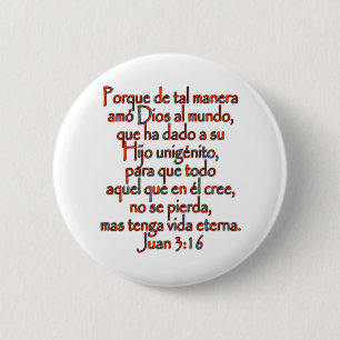 John 3:16 Spanisch Button