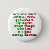 John 3:16 Spanisch Button (Vorderseite)