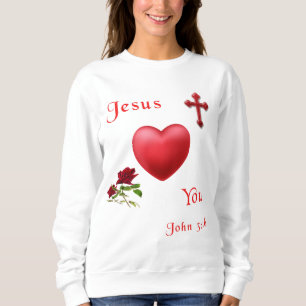John 3:16 sweatshirt