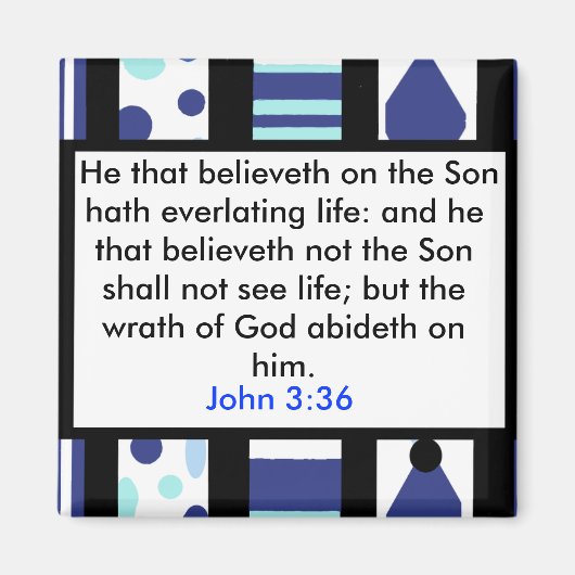 John 3:36 Magnet (Vorne)