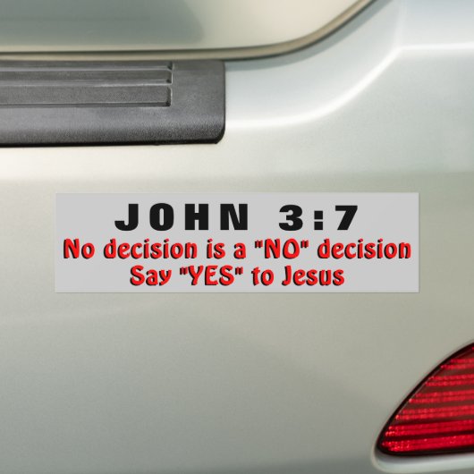 John-3:7 sagen ja zu Jesus! Autoaufkleber (Auf Auto)