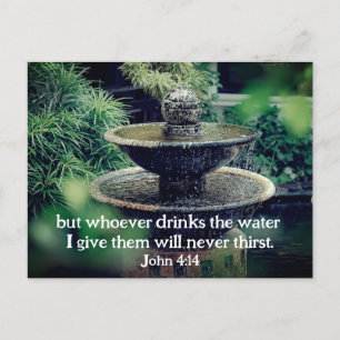 John 4:14 Wer das Wasser trinkt, das ich Bibel geb Postkarte