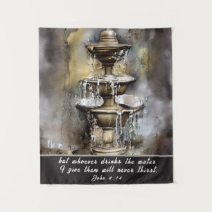 John 4:14 Wer das Wasser trinkt, das ich Bibel geb Wandteppich