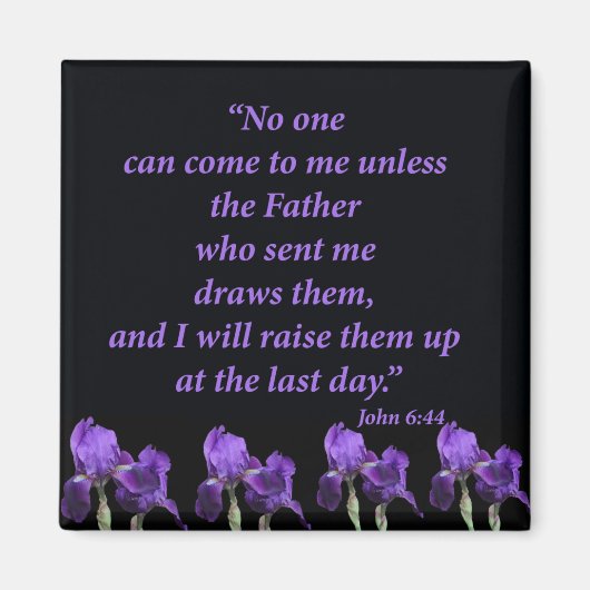 John 6:44 magnet (Vorne)