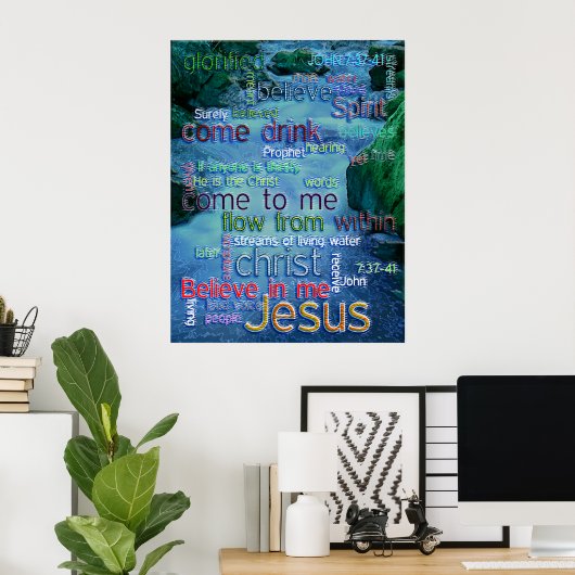 John 7:37-41 Rushing Stream Poster (Heimbüro)