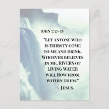 John 7:37 Wer durstig ist, kommt nach mir ~Jesus