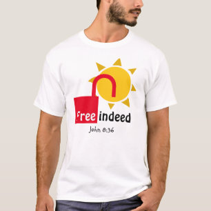 John 8:36 FREE INDEED Customizable Christlich T-Shirt