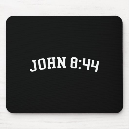 John 8_44 mousepad (Vorne)