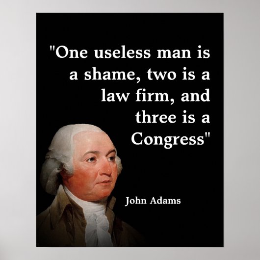 John Adams Quote On Congress Poster (Vorne)