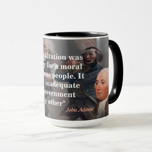 John Adams Zitat zu unserer Verfassung Tasse (VorderseiteRechts)