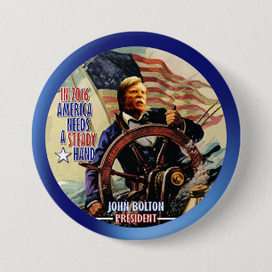John Bolton für Präsidenten 2016 Button