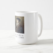 John Calvin Coffee Tasse - Reformationsreihe (VorderseiteRechts)