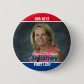 John Delaney 2020: April Delaney für First Lady Button (Vorderseite)