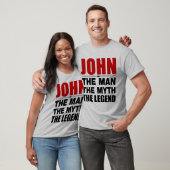 John der Mann der Mythos die Legende T-Shirt (Unisex)