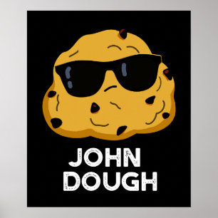 John Dough Funny Baking Pub Dark BG Poster