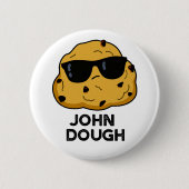 John Dough Funny Baking Puff Button (Vorderseite)