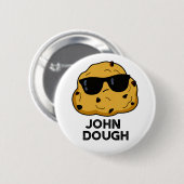 John Dough Funny Baking Puff Button (Vorne & Hinten)
