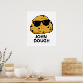John Dough Funny Baking Puff Poster (Küche)