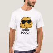 John Dough Funny Baking Puff T-Shirt (Vorderseite)