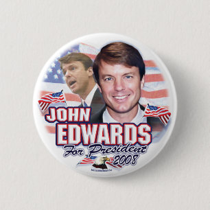 John Edwards für Präsidenten 2008 Knopf Button
