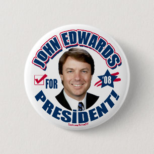 John Edwards für Präsidenten 2008 Knopf Button