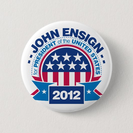 John Ensign für Präsidenten 2012 Button (Vorderseite)