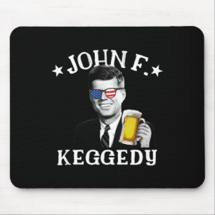 John F. Keggedy betrunkener Präsident Kennedy Jfk  Mousepad