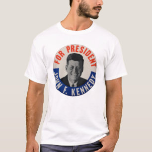 John F Kennedy für Präsident! T-Shirt