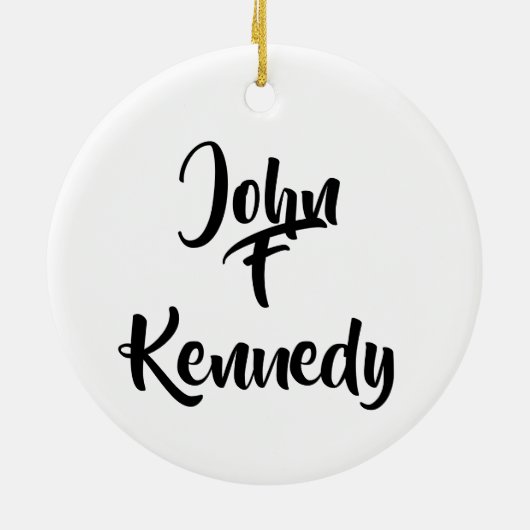 John F Kennedy Präsident Keramik Ornament (Hinten)