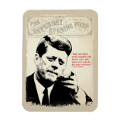John F. Kennedy Quote Magnet (Vertikal)