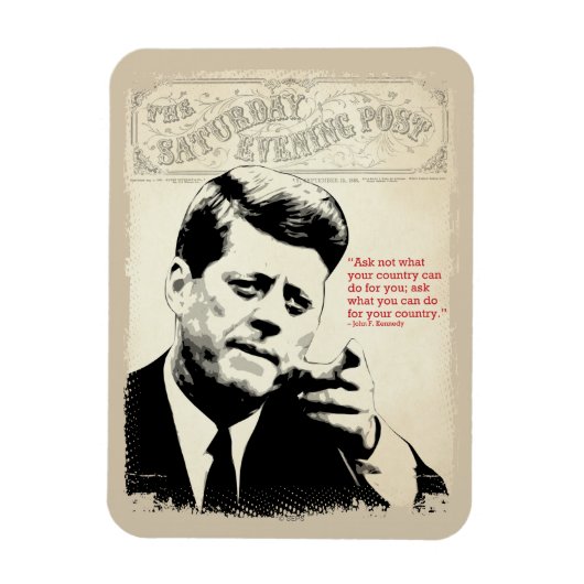 John F. Kennedy Quote Magnet (Vertikal)