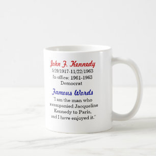 John- F. Kennedyzitat-Tasse Kaffeetasse