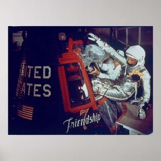 John Glenn Boards The Historic Friendship 7 Poster (Vorne)