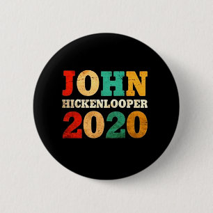 John Hickenlooper 2020 Button