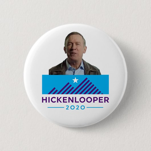 John Hickenlooper 2020 Button (Vorderseite)