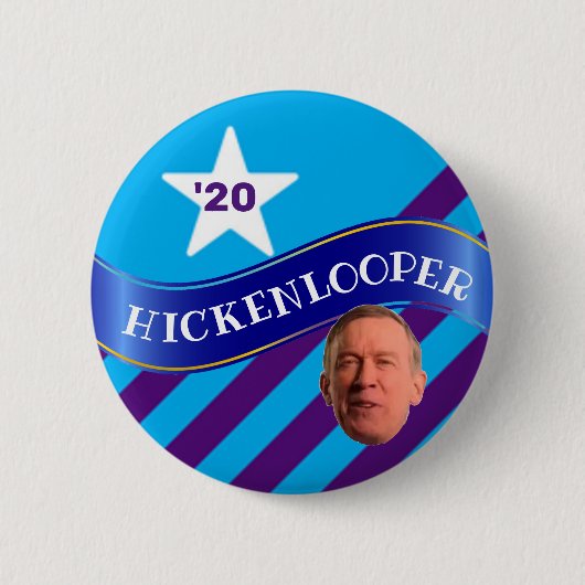 John Hickenlooper für Präsident Button (Vorderseite)