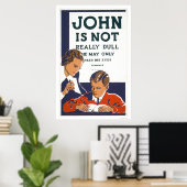 John is not dull 1937 WPA Poster (Heimbüro)